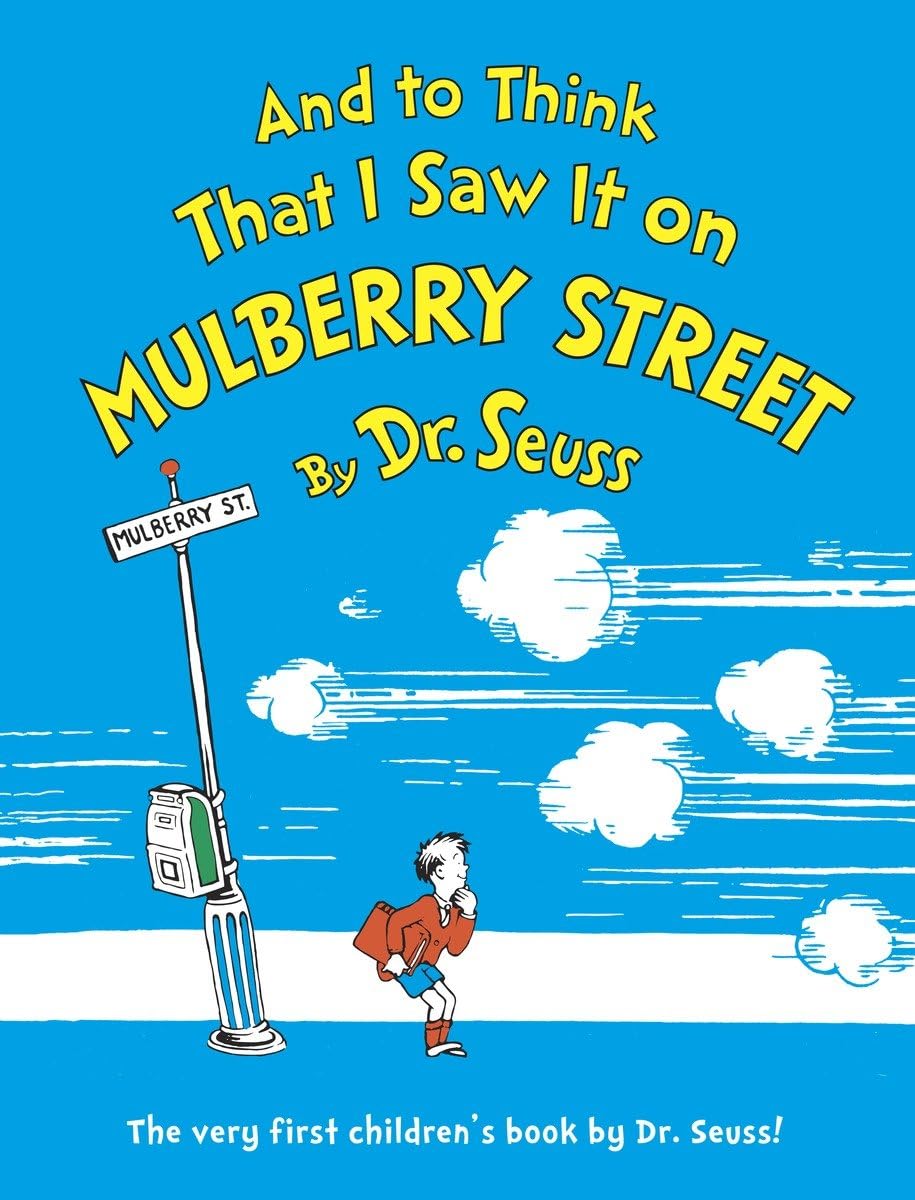 mulberry-street And To Think I Saw It On Mulberry Street Writing Activity