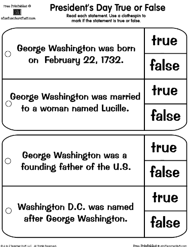 True or False Presidential Facts Printable Cards - Clip a Clothespin on the Correct Answer